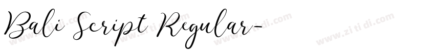 Bali Script Regular字体转换